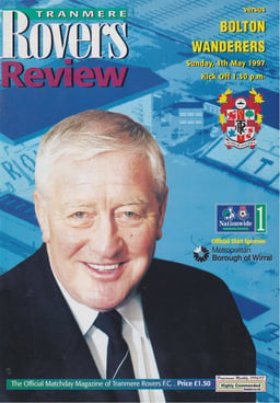 Tranmere Rovers v Bolton Wanderers Match Programme 1997-05-04